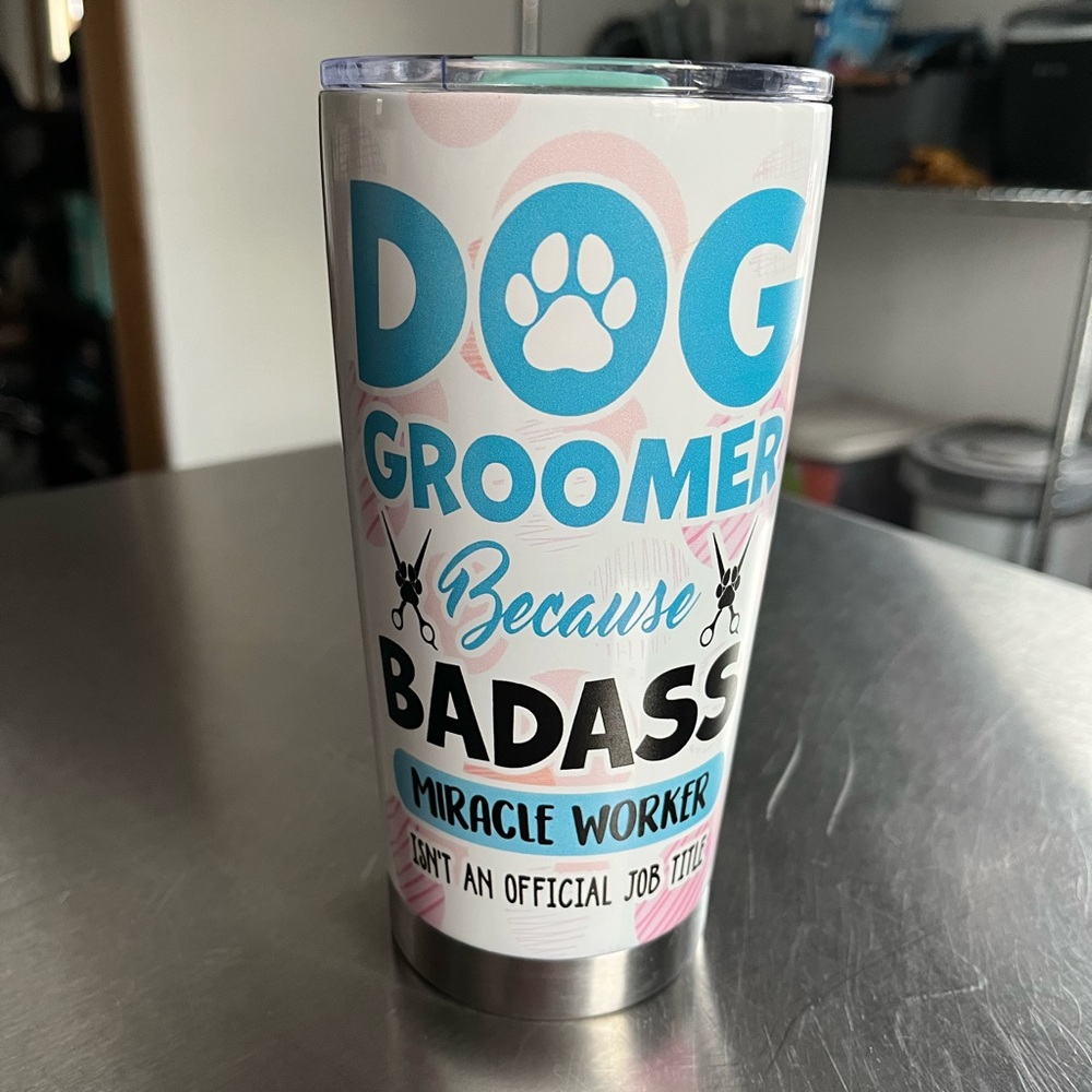 Badass Dog Groomer Insulated Tumbler - Blue & White